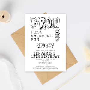 Bruh You&#39;re Invited Invitation Template, Kids Birthday Party, Black & White Birthday Party, evite DIY, Instant Download, Boys Teens Kids