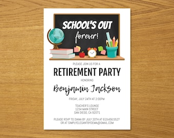 Teacher Retirement Invitation, Editable School&#39;s Out Forever Party Invitation, Principal Retirement Invitation, School Invitation Template