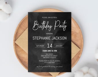 May include: Black and white birthday party invitation with a watercolor background. The invitation says "Please join us for a Birthday Party honoring Stephanie Jackson, Saturday, January 14, from 3pm to 7pm, our house, 2587 Washington Street, San Diego, CA 92020. Please RSVP by 1/12 to Jessica at 619.456.0000. We look forward to seeing you soon!"