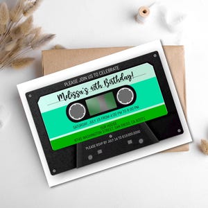 May include: A black and green cassette tape birthday party invitation with the text "Please join us to celebrate Melissa's 40th Birthday!"  The invitation includes the date, time, and location of the party.