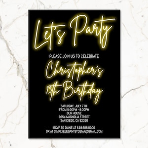 May include: Black and yellow birthday party invitation with the text "Let's Party" and "Christopher's 13th Birthday". The invitation includes the date, time, and location of the party. RSVP information is also included.