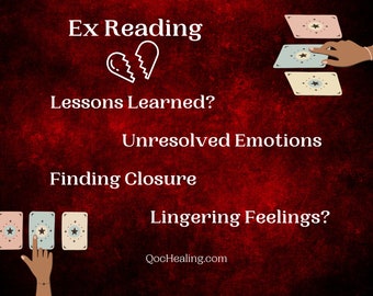 Ex Tarot Reading - Feelings & Reconciliation