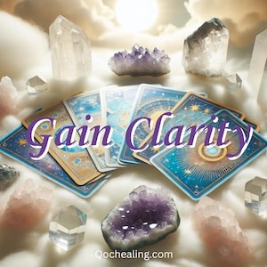 May include: A spread of tarot cards with a blue and gold design, featuring the words "Gain Clarity". The cards are surrounded by various crystals, including clear quartz, amethyst, and rose quartz.