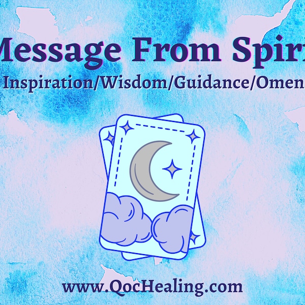 Personalisierte Nachricht vom Geist / Göttlichen / Universum - Keine zwei Botschaften sind gleich! Orakel Karte Zieht & Geist Geführte Weisheit