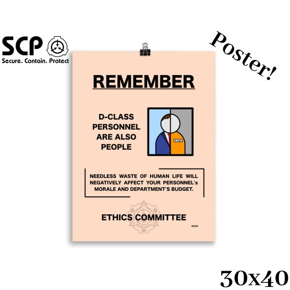 SCP Poster Remember: D-class Are Also People 