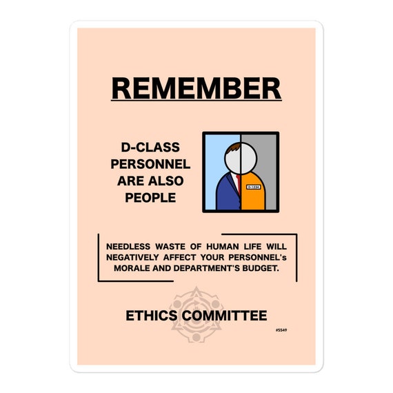 SCP Sticker - Remember: D-class are also people – Foundation