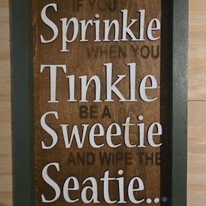 if sprinkle when you tinkle