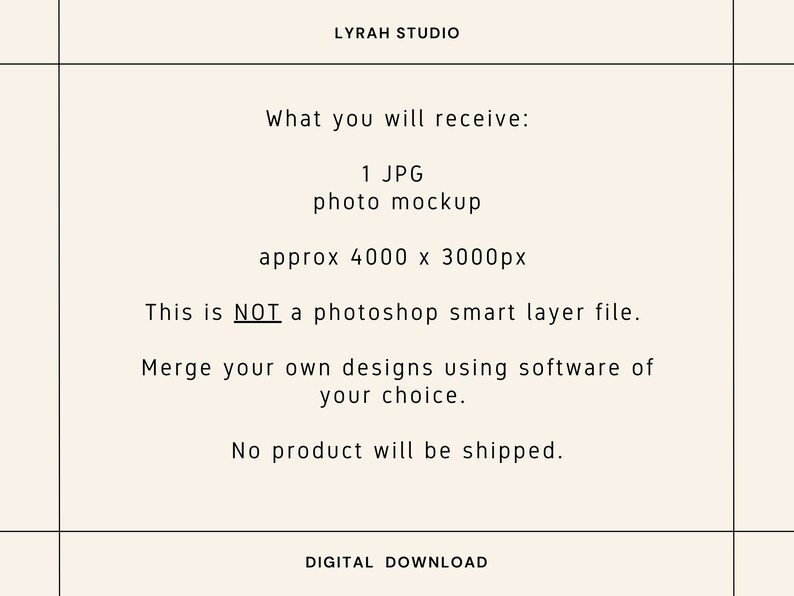 Puede incluir: Gr&aacute;fico de descarga digital con texto sobre un fondo crema. El texto dice "LYRAH STUDIO" en la parte superior, seguido de detalles sobre una maqueta fotogr&aacute;fica JPG, sus dimensiones e instrucciones de uso. La parte inferior del gr&aacute;fico dice "DESCARGA DIGITAL".