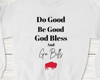 Be Good Do Good God Bless Go Bills PNG SVG, Josh Allen MVP Digital Download, Buffalo Bills Football Instant Download, Buffalo Bills Gift