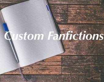 Custom Fanfiction Comissions