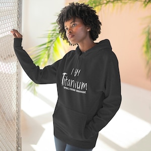 Spinal Fusion &quot;I am Titanium&quot; hoodie, Spinal Fusion Warrior sweatshirt, Scoliosis hoodie, back surgery survivor, I&#39;m all screwed up shirt
