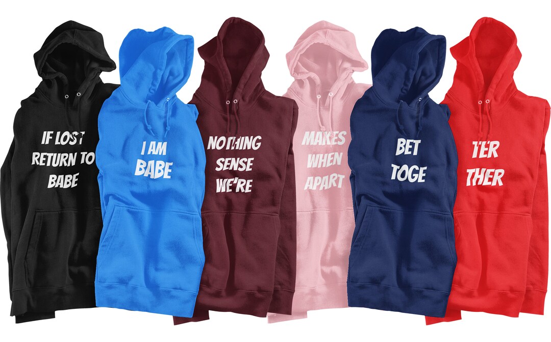Funny Matching Hoodies, Funny Couple Hoodies, Relationship Humor