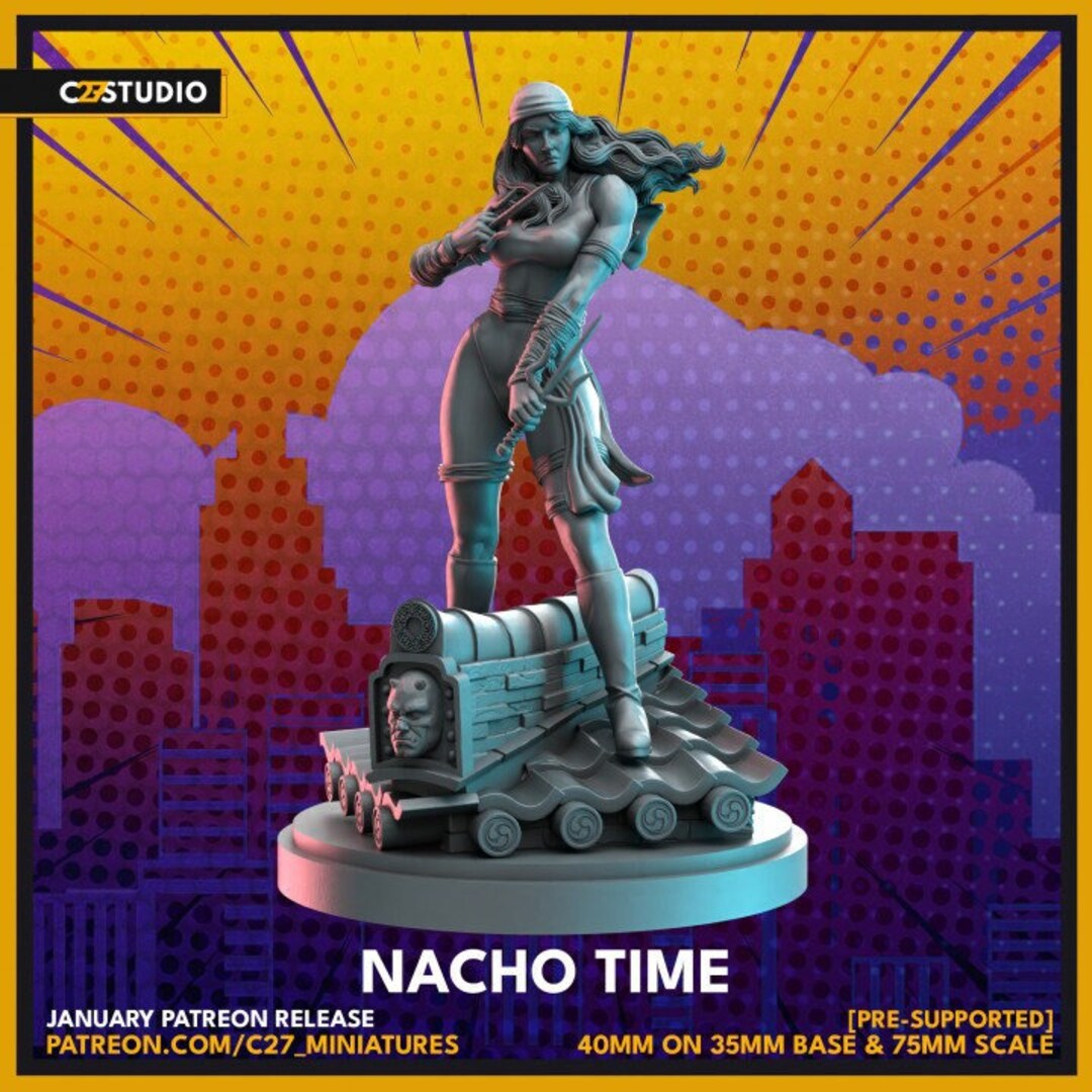 Nacho Time Nacho Time Aka Elektra Natchios by C27 for 40 Mm Wargaming Tabletop 3d ...