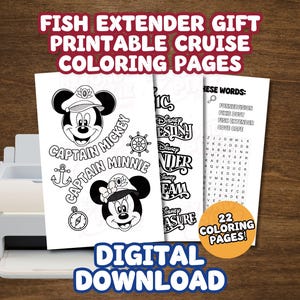 May include: Black and white printable coloring pages with Mickey and Minnie Mouse in sailor hats, plus word search puzzles. The text reads "FISH EXTENDER GIFT PRINTABLE CRUISE COLORING PAGES" and "DIGITAL DOWNLOAD". Includes 22 coloring pages.