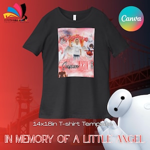 May include: Black t-shirt featuring a memorial design with a child's image, angel wings, and the text "In Loving Memory Of". The shirt includes the name "Jaxson Jackson" and dates. The template is 14x18 inches.