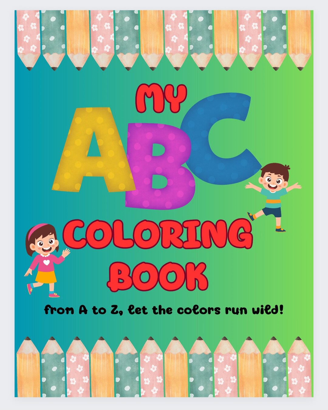 My A B C Coloring Book: Let the Colors Go Wild - Etsy