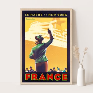 French Line, Le Havre to New York, France vintage travel poster, Extra large wall art, France travel wall art, up to 24x36 inches poster.