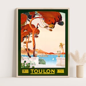Toulon, costa mediterránea del sur de Francia, cartel de viaje vintage de Francia, arte de pared grande, póster de hasta 18 x 24 pulgadas.
