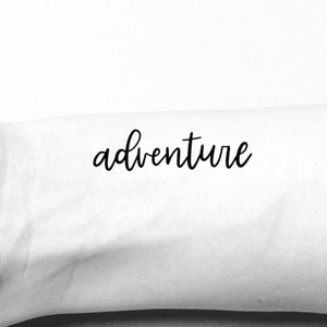 Adventure Calligraphy Temporary Tattoo / Handwriting Temp Tattoo / Adventurous Wild Fake Tattoo / Pretty Cursive Text Tattoo