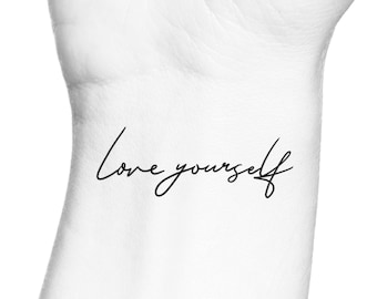 Love Yourself Temporary Tattoo / Wrist Tattoo / Self Love Cursive Words Fake Tattoo