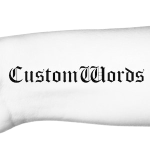 Custom Words Old English Temporary Tattoo