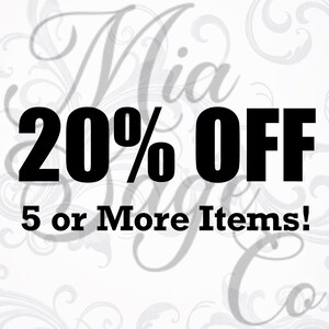Get 20% off when you purchase 5 or more items!