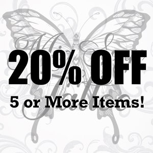 Puede incluir: Gr&aacute;fico en blanco y negro de una mariposa con el texto "20% OFF 5 or More Items!"