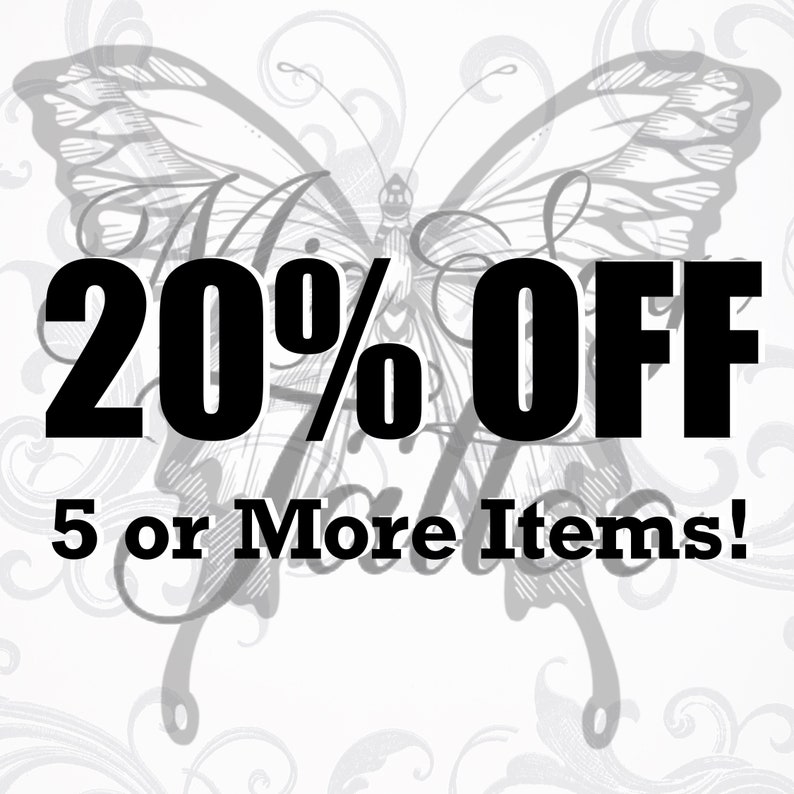 Puede incluir: Gr&aacute;fico en blanco y negro de una mariposa con el texto "20% OFF 5 or More Items!"
