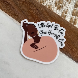 Self Care Stickers | Black Girl Stickers | Waterproof Vinyl Sticker | Water Bottle Stickers | Laptop Stickers | Black Owned | Melanin Magic