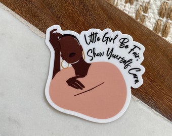Self Care Stickers | Black Girl Stickers | Waterproof Vinyl Sticker | Water Bottle Stickers | Laptop Stickers | Black Owned | Melanin Magic
