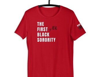 Red Sorority Shirt, The First Real Black Sorority