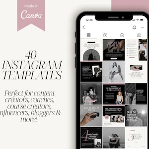 May include: A smartphone displays a grid of Instagram templates. The screen shows a variety of posts with text and images. The text on the screen reads "40 Instagram Templates" and "Perfect for content creators, coaches, influencers, bloggers & more!"