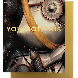 GOT THIS ARMOR Greeting Card - Gold Foil