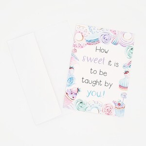 Teacher Thank You Card: Sweets