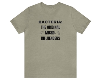 Microbiologist Shirt, well cultured microbiologist, microbiologist gift, gift for microbiology professor, gift for microbiologist