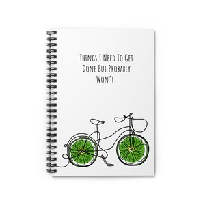 Things I Need To Get Done But Probably Wont, Things I Need To Get Done But Probably Wont Notebook, Funny Notebook, Lime Notebook