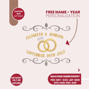 Peut inclure: Broderie de mariage avec les noms "Elizabeth & Johnson" et la date "26 septembre 2025". Comprend deux alliances dorées, des ornements décoratifs et le texte "PERSONNALISATION NOM - ANNÉE GRATUITE". Disponible en tailles personnalisées de 8,9 cm à 16,5 cm.