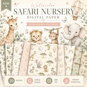 Puede incluir: Un set de papel digital titulado Watercolor Safari Nursery con 20 patrones sin costuras. La colección incluye ilustraciones de jirafa, león, mono y elefante, junto con globos aerostáticos, arcoíris y follaje sobre un fondo color crema.