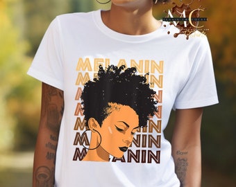 Melanin Shirt for Black Women Shirt, TShirt for Black Girl, African American Shirt, Black History Shirt, Brown Sugar Shirt, Christmas Gift
