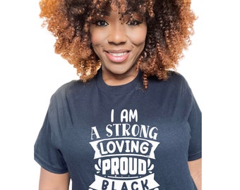 Black Mom Shirt, Strong Black Mom Shirt for Mother's Day, Gift for Black Mother, Black Queen Shirt, Black Women Shirt, African American Mom