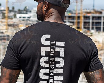 May include: Black t-shirt with white text on the back that reads "JESUS THE WAY THE TRUTH THE LIFE".