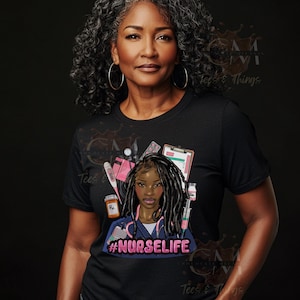 Afro Nurse Shirt | Black Nurse Shirt | Nurse Life Shirt | Nurse with Locs Shirt | Gift for Nurse | Afro Locs Woman Nurse Tee | African