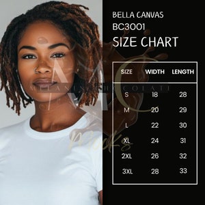 May include: Size chart for Bella Canvas BC3001 t-shirts. The chart shows the width and length in inches for sizes S, M, L, XL, 2XL, and 3XL.