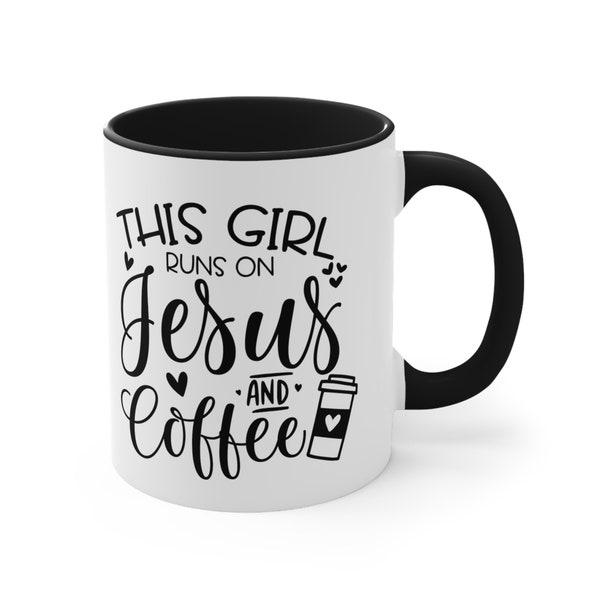 Jesus and Coffee Mug | Christian Coffee Cup |Gift for Coffee Lover | Christian Gift | This Girl Runs on Jesus and Coffee Mug