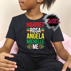 Black History Month Youth Shirt, Toddler Black Pride Shirt, Famous Black Women and Me Shirt, Black History Shirt, Gift for Black Girl,Infant