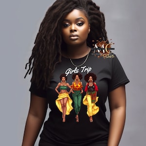 Girls Trip Shirt, African American Woman Shirt, Best Friend Shirt, Gift for Black Mom, Girlfriends Shirt, Black Owned Shop, Airport Shirt