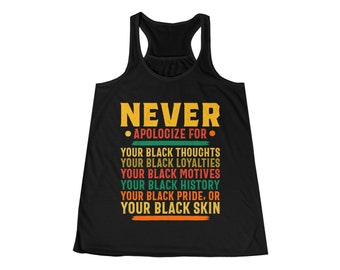 Black Owned Shops, Love Your Black Skin Tank, I am Black Shirt, Black History Tank, Never Apologize for Being Black Racerback Tank, Premium