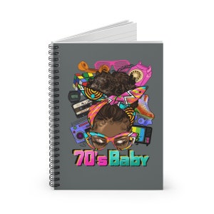 70s Baby Gift, 40th Birthday Gift, Black Woman Birthday Gift, Afro Messy Bun, Black Girl Notebook, Gift for Black Mom, 50th Birthday