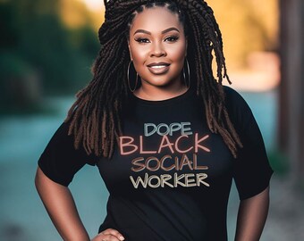 Social Worker, Mental Health Shirt, Black Social Worker Occupational Shirt, Gift for Social Worker Appreciation, Black Owned Shops