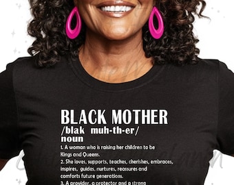 Black Owned Shops, Black Mother Definition SVG png for Cricut, Black Mom Digital Download, Cricut svg png file for Sublimation, Mother&#39;s Day